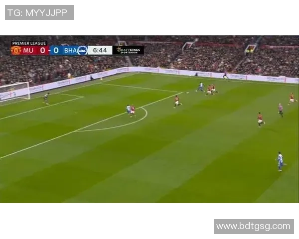 布莱顿与曼联激战成和比分揭晓精彩瞬间回顾